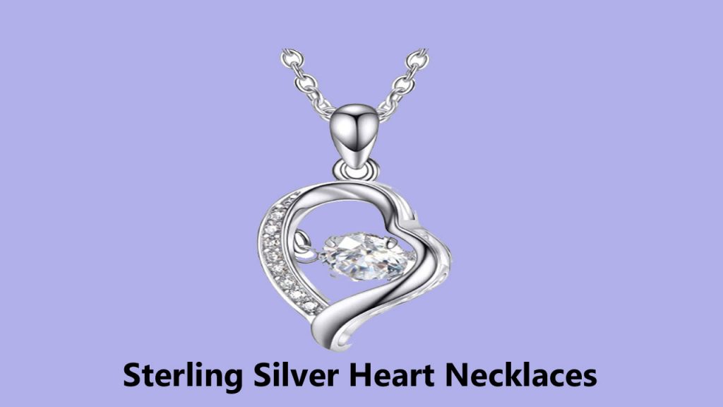 Best Sterling Silver Heart Necklaces For Women Teens